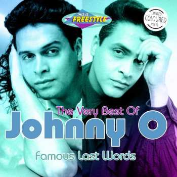 LP Johnny O: The Very Best Of Johnny O  - Famous Last Words CLR 492306