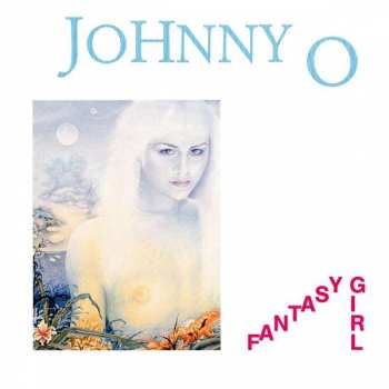 LP Johnny O: Fantasy Girl 72272