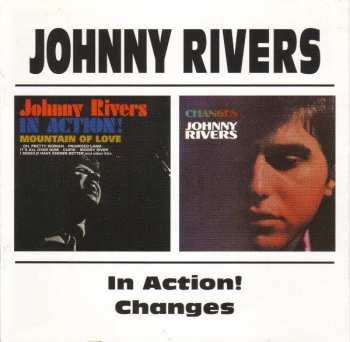 Johnny Rivers: In Action! / Changes