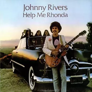 Johnny Rivers: New Lovers And Old Friends