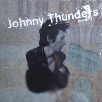Album Johnny Thunders: Critic's Choice / So Alone