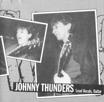 CD Johnny Thunders: Live At The Channel Club (A Rock & Roll Document) 103415