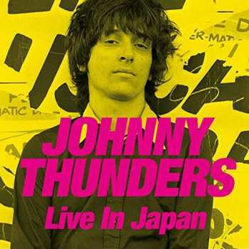 2CD/DVD Johnny Thunders: Live In Japan 227409