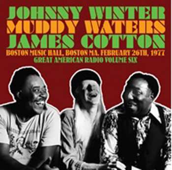 Album Johnny Winter And Friends: Great American Radio Volume 6