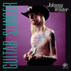 CD Johnny Winter: Guitar Slinger 94251