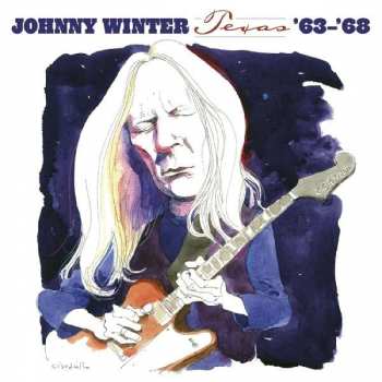 2CD Johnny Winter: Texas '63-'68 DIGI 381697