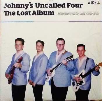 Album Johnny And The Uncalled Four: The Lost Album