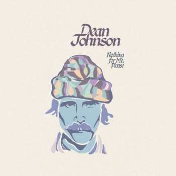 Album Johnson Dean: Nothing For Me, Please