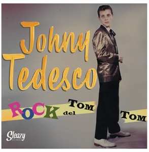 Album Johny Tedesco: Rock Del Tom Tom