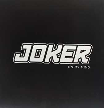 Album Joker: On My Mind