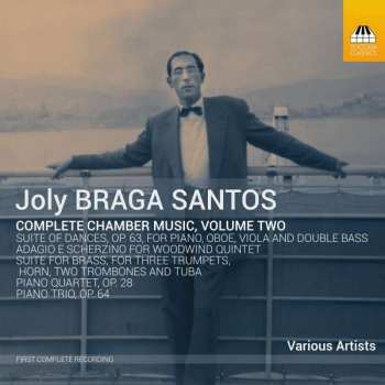 Joly Braga Santos: Complete Chamber Music, Volume Two