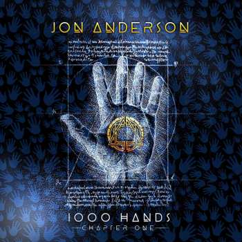 Album Jon Anderson: 1000 Hands - Chapter One