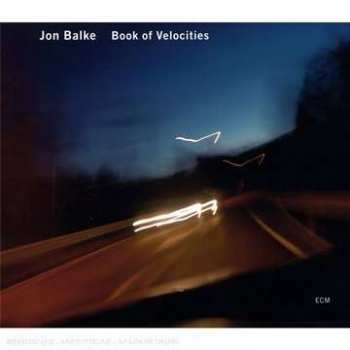 Album Jon Balke: Book Of Velocities