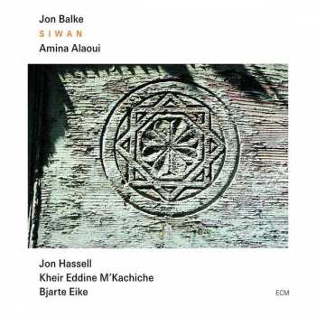 Album Jon Balke: Siwan