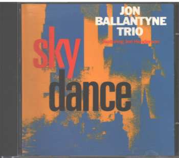 CD Jon Ballantyne Trio: Skydance LTD 414979