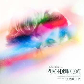 LP Jon Brion: Punch-Drunk Love (Original Motion Picture Soundtrack)