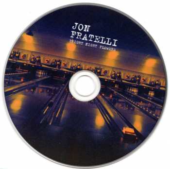 CD Jon Fratelli: Bright Night Flowers 94187