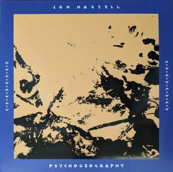 Album Jon Hassell: Psychogeography