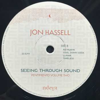 LP Jon Hassell: Seeing Through Sound (Pentimento Volume Two) 139201