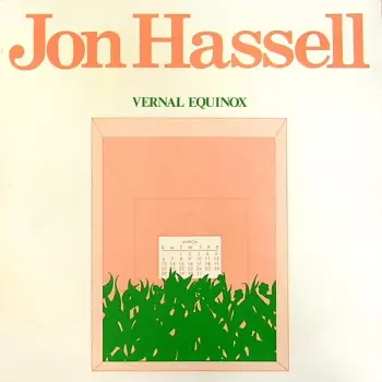 Jon Hassell: Vernal Equinox