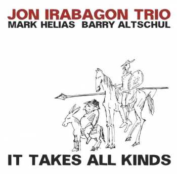 Album Jon Irabagon: It Takes All Kinds