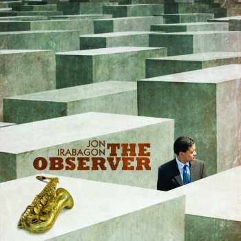 Album Jon Irabagon: The Observer