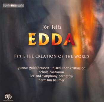 Album Jón Leifs: Edda, Part 1: The Creation Of The World