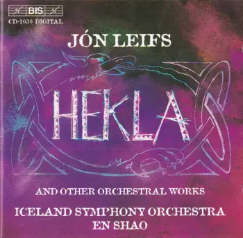 Hekla And Other Orchestral Works
