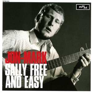 Album Jon Mark: Sally Free And Easy
