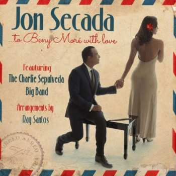 Album Jon Secada: ...To Beny Moré With Love