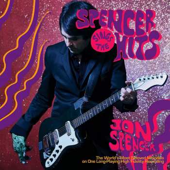 CD Jon Spencer: Spencer Sings The Hits 34047
