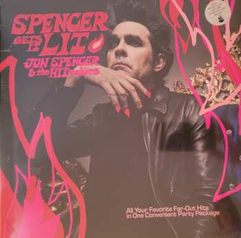 Album Jon Spencer & The Hitmakers: Spencer Gets It Lit