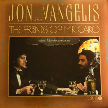 LP Jon & Vangelis: The Friends Of Mr Cairo 335850