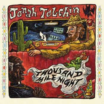 Album Jonah Tolchin: Thousand Mile Night