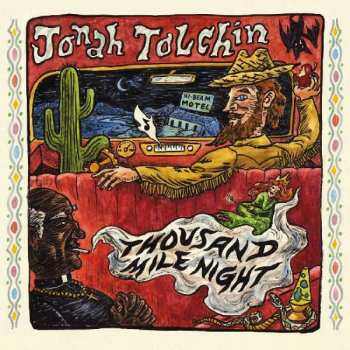 LP Jonah Tolchin: Thousand Mile Night 367353