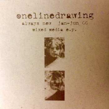 Album Onelinedrawing: Always New Juldec00 Mixed Media E.P.