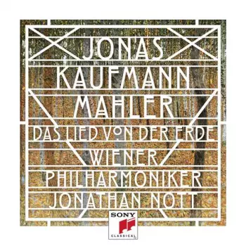 Jonas Kaufmann: Das Lied Von Der Erde