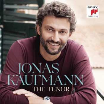 Album Jonas Kaufmann: Jonas Kaufmann - The Tenor