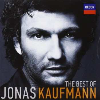 CD Jonas Kaufmann: The Best Of Jonas Kaufmann 4231