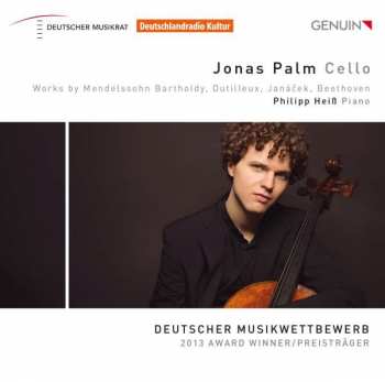 Album Jonas Palm: Works By Mendelssohn Bartholdy, Dutilleux, Janáček, Beethoven