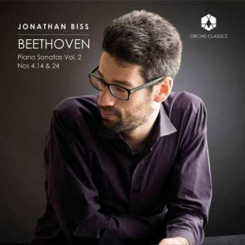 Album Jonathan Biss: Piano Sonatas Vol. 2 Nos 4, 14, & 24