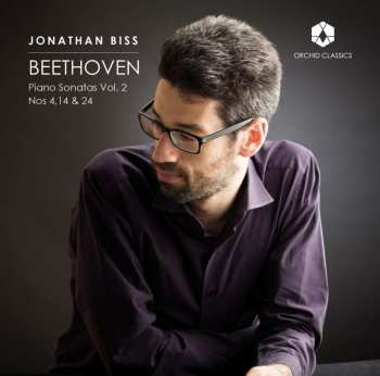 CD Jonathan Biss: Piano Sonatas Vol. 2 Nos 4, 14, & 24 539827