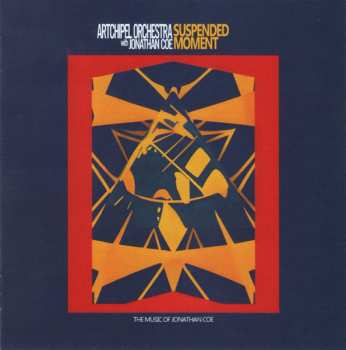 CD Jonathan Coe: Suspended Moment: The Music Of Jonathan Coe