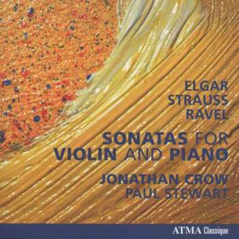 CD Jonathan Crow: Elgar Strauss Ravel - Sonatas For Violin And Piano 434670