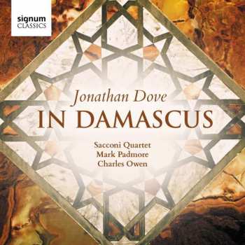 Album Jonathan Dove: In Damascus