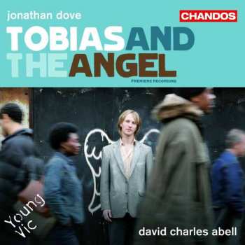 Album Jonathan Dove: Tobias And The Angel