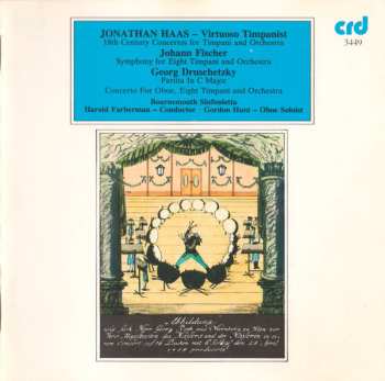 Jonathan Haas: 18th Century Concertos For Timpani And Orchestra