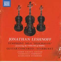 Jonathan Leshnoff: Symphony No. 4 "Heichalos" • Guitar Concerto • Starburst