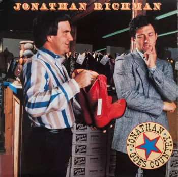 Jonathan Richman: Jonathan Goes Country
