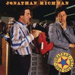 LP Jonathan Richman: Jonathan Goes Country LTD | CLR 509805